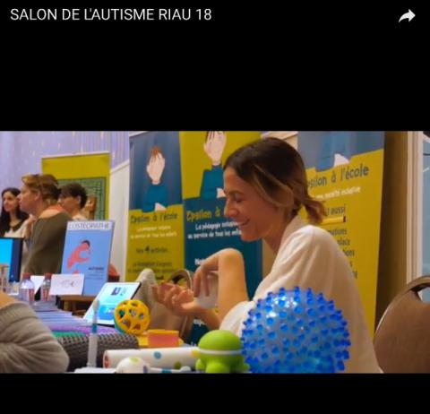 Intervention de votre ostéopathe au salon de l'autisme RIAU 2018 pour le mois de l'autisme